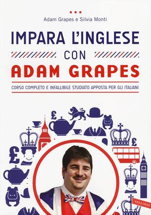 copertina Impara l'inglese con Adam Grapes