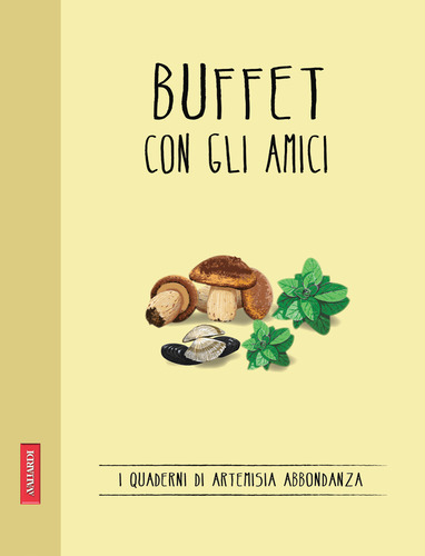 Buffet con gli amici