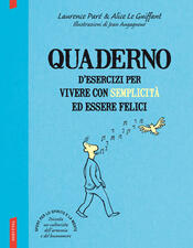 copertina Quaderno d'esercizi per vivere con semplicità ed essere felici