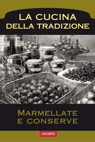 Marmellate e conserve