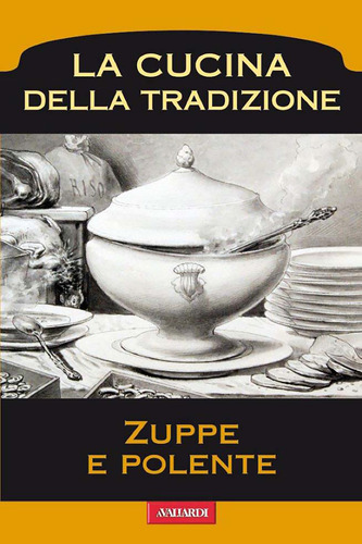 Zuppe e polente