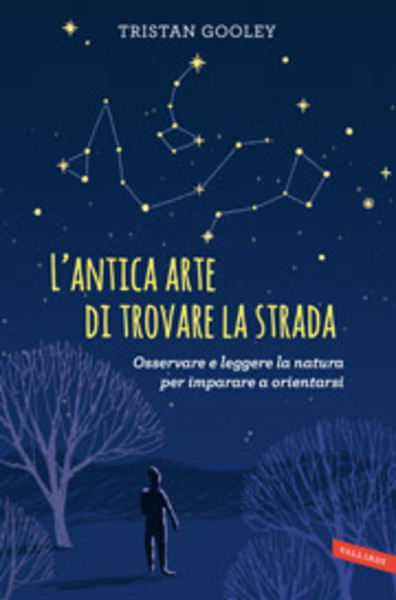 L'antica arte di trovare la strada