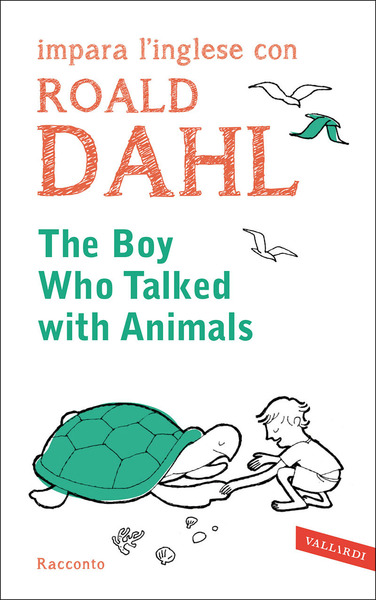 The Boy who talked with animals