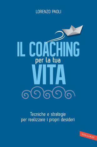 copertina Il Coaching per la tua vita