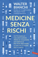 Medicine senza rischi