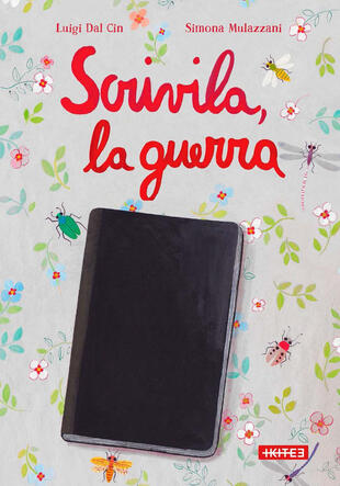 copertina Scrivila, la guerra. Ediz. a colori