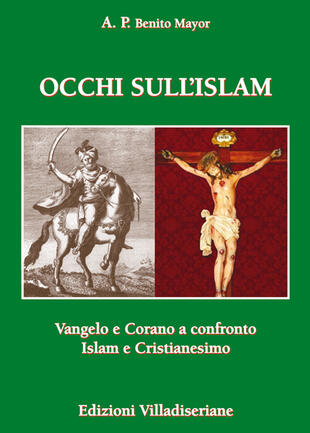 copertina Occhi sull'Islam. Vangelo e Corano a confronto Islam e Cristianesimo
