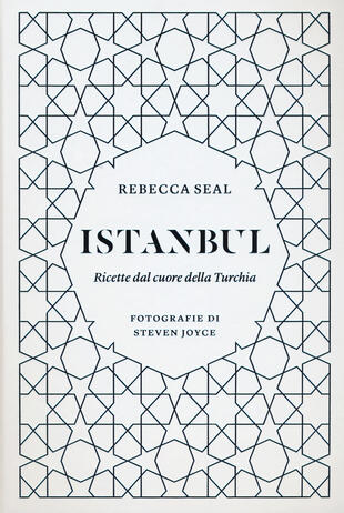 copertina Istanbul. Ricette dal cuore della Turchia