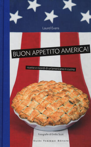 copertina Buon appetito, America! Ricette e ricordi di un'americana in cucina