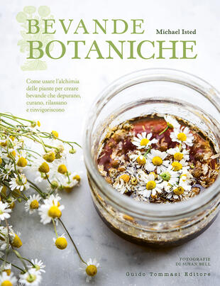 copertina Bevande botaniche. Come usare l'alchimia delle piante per creare bevande che depurano, curano, rilassano e rinvigoriscono