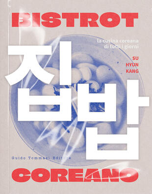 copertina Bistrot coreano. La cucina coreana di tutti i giorni