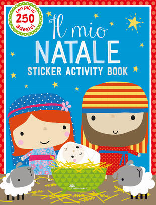 copertina Il mio Natale. Sticker activity book. Con adesivi. Ediz. illustrata