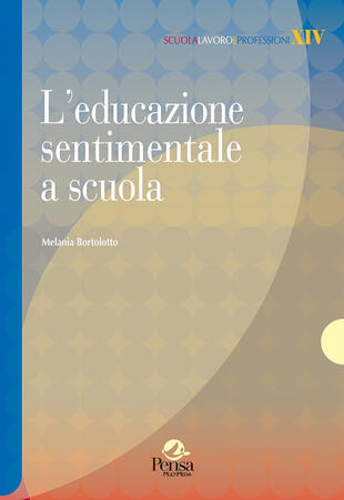 copertina L' educazione sentimentale a scuola