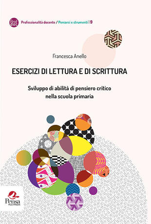 copertina Esercizi di lettura e di scrittura. Sviluppo di abilità di pensiero critico nella scuola primaria