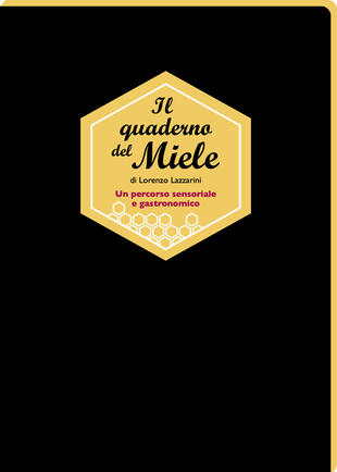 copertina Il quaderno del miele. Un percorso sensoriale e gastronomico