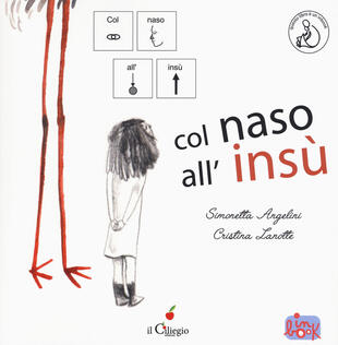 copertina Col naso all'insù. Ediz. CAA