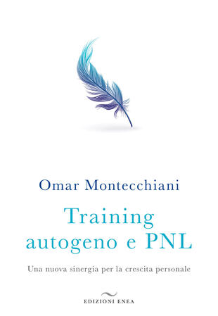 copertina Training autogeno e PNL. Una nuova sinergia per la crescita personale