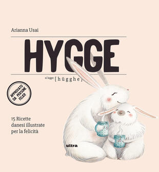 copertina Hygge. 15 ricette danesi illustrate per la felicità