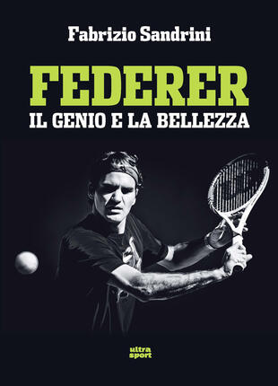 copertina Federer. Il genio e la bellezza