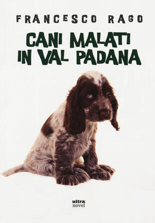 copertina Cani malati in Val Padana