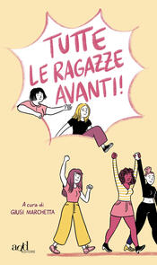 copertina Tutte le ragazze avanti!