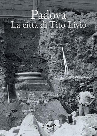 copertina Padova. La città di Tito Livio