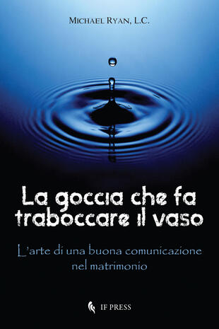 copertina La goccia che fa traboccare il vaso