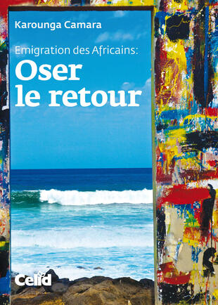 copertina Emigration des Africains: Oser le retour