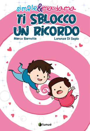 copertina Ti sblocco un ricordo. Simple & Madama