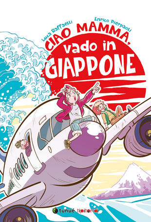copertina Ciao mamma, vado in Giappone
