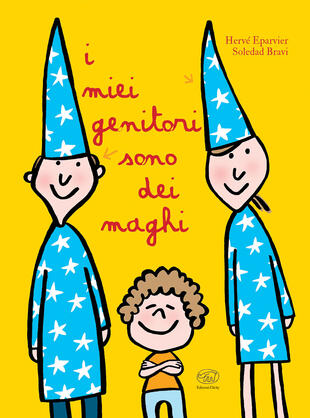 copertina I miei genitori sono dei maghi. Ediz. a colori