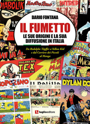 copertina Il fumetto. Le sue origini e la sua diffusione in Italia