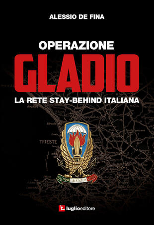 copertina Operazione Gladio. La rete stay-behind italiana