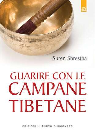 copertina Guarire con le campane tibetane