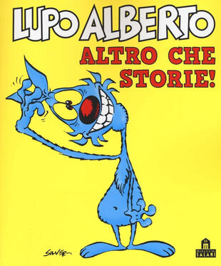 copertina LUPO ALBERTO ALTRO CHE STORIE
