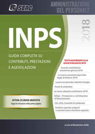 copertina INPS. Guida completa su contributi, prestazioni e agevolazioni. Con ebook