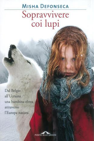 copertina Sopravvivere con i lupi