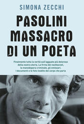 copertina PASOLINI, MASSACRO DI UN POETA