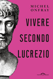 copertina Vivere secondo Lucrezio