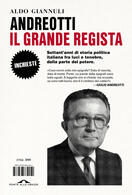 Aldo Giannuli presenta " Andreotti. Il grande regista" a Bologna