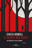Cinzia Bomoll presenta "Il sangue non mente" a Bologna