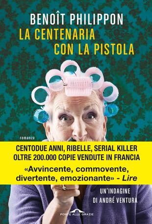 copertina La centenaria con la pistola