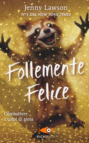 copertina Follemente felice