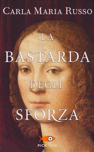 copertina La bastarda degli Sforza