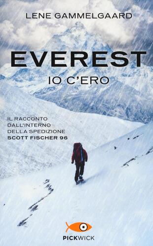 copertina Everest. Io c'ero. Il racconto dall'interno della spedizione Scott Fischer 96
