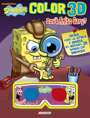 copertina Dov'&egrave; finito Gary? Color 3D. SpongeBob. Con gadget