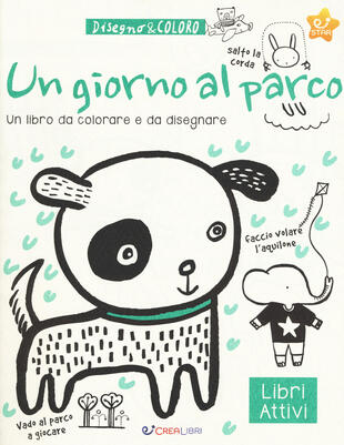 copertina Un giorno al parco. Disegno & coloro