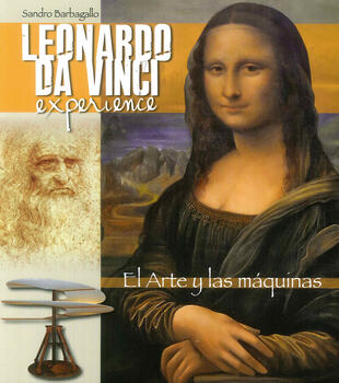 copertina Leonardo da Vinci Experience. L'arte e le macchine. Ediz. spagnola