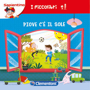 copertina Piove, c'è il sole. Ediz. illustrata