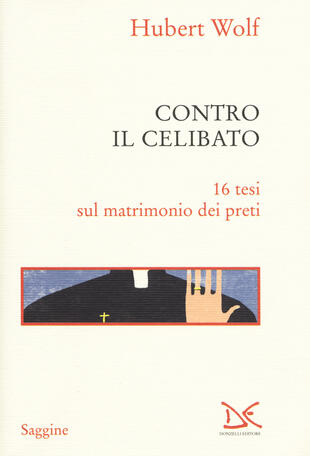 copertina Contro il celibato. 16 tesi sul matrimonio dei preti
